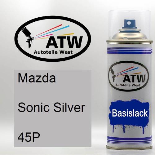 Mazda, Sonic Silver, 45P: 400ml Sprühdose, von ATW Autoteile West.